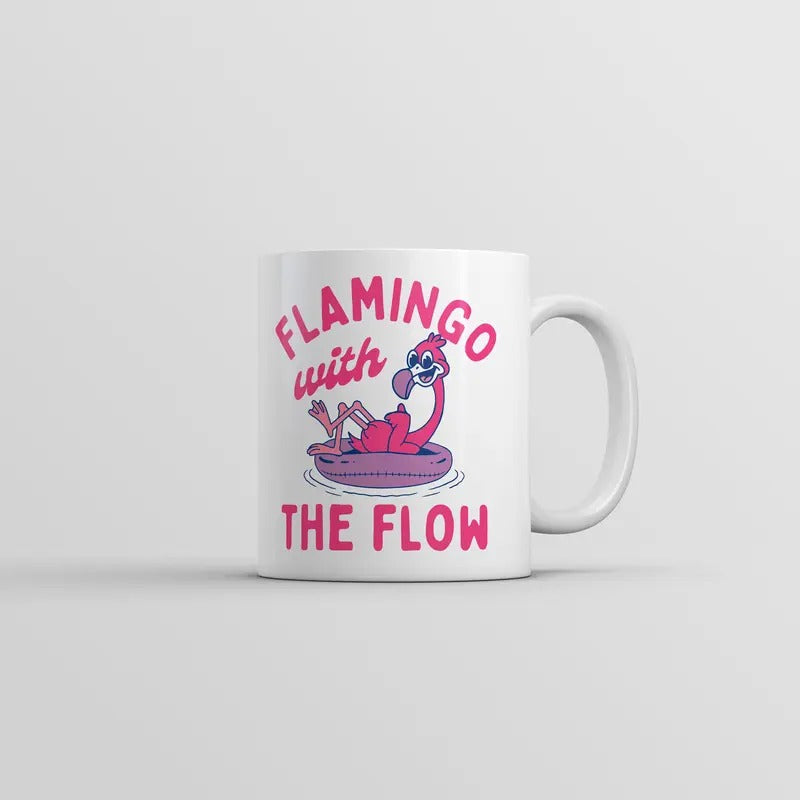 Flamingo With The Flow Mug Funny Sarcastic Animal Graphic Coffee Cup-11oz Funny Coffee Mugs Ceramic Printed Drinkware Cup