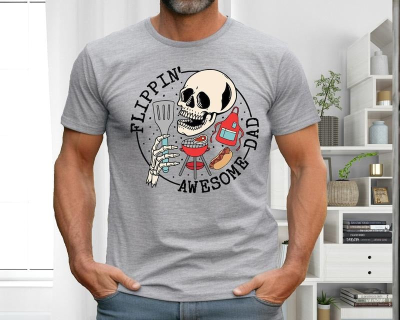 Flippin Awesome Dad Shirt, Skeleton Daddy Shirt, Fathers Day Shirt, Best Dad Ever Shirt