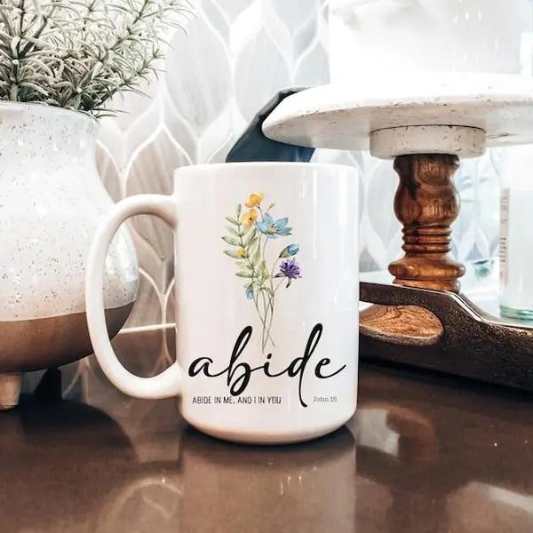 Floral Bible Verse Coffee Mug, Abide in me wild flower Christian mug, Christian Gift, Scripture Coffee Mug, Religious coffee cup, Christian