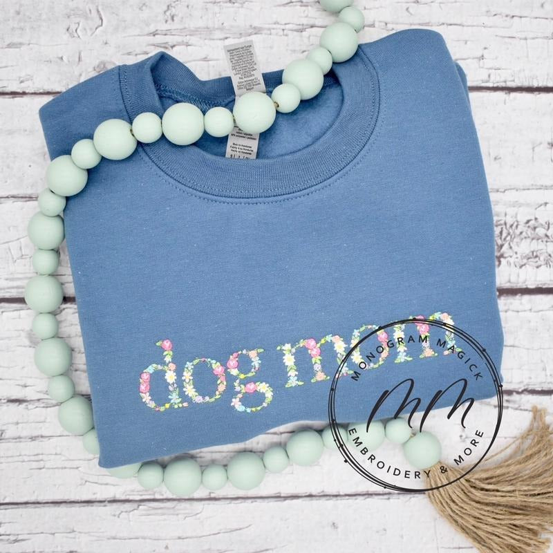 Floral Dog Mom Sweatshirt Comfortable Comfy
