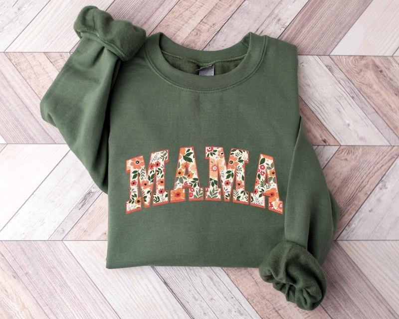 Floral Mama Sweatshirt, Cute Mom Sweatshirt, Mother's Day Gift, Mommy Shirt, New Mom Gift, Gift for Mother, Mama Sweatshirt
