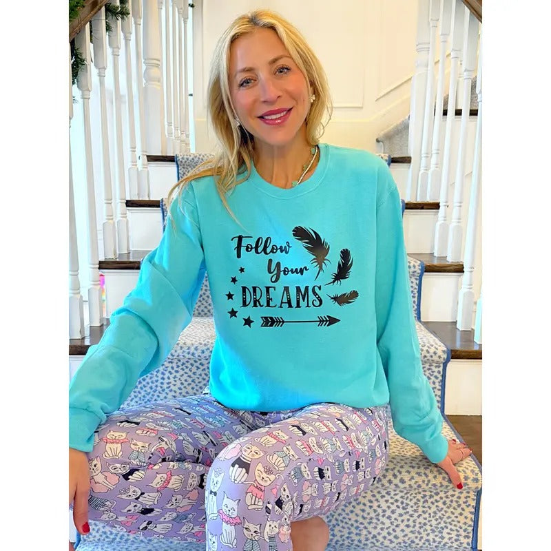 Follow Your Dreams Sweatshirt