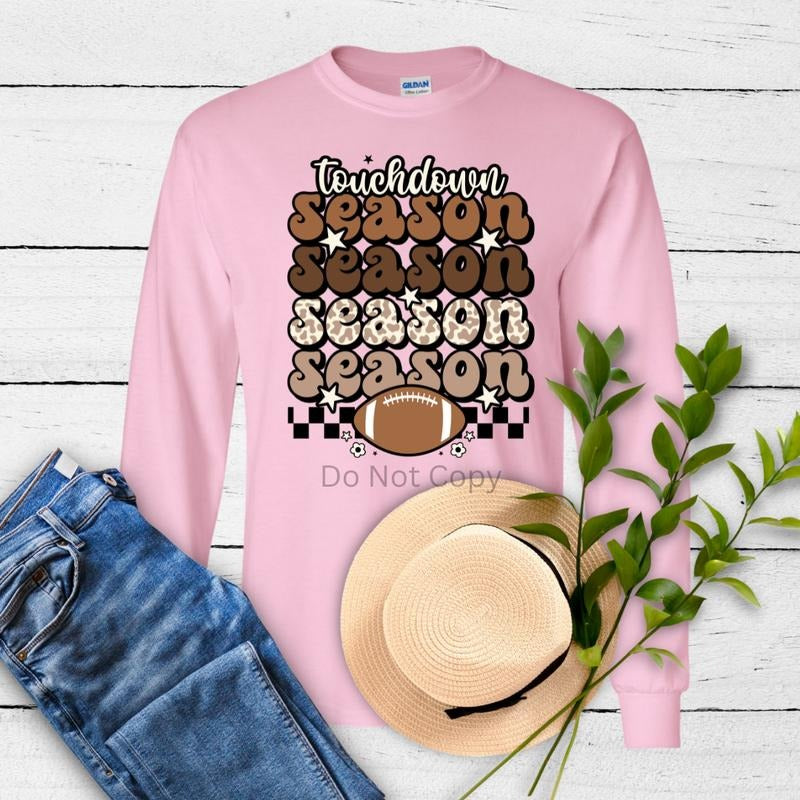 Touchdown Season w/ Football DTF Transfer ONLY -This is NOT a T Shirt Hoodie, Sweatshirt | WearSparks.com