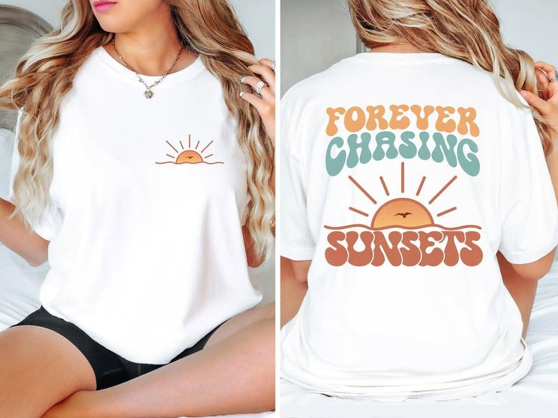 Forever Chasing Sunsets Shirt, Summer , Vacation Summer Outfit