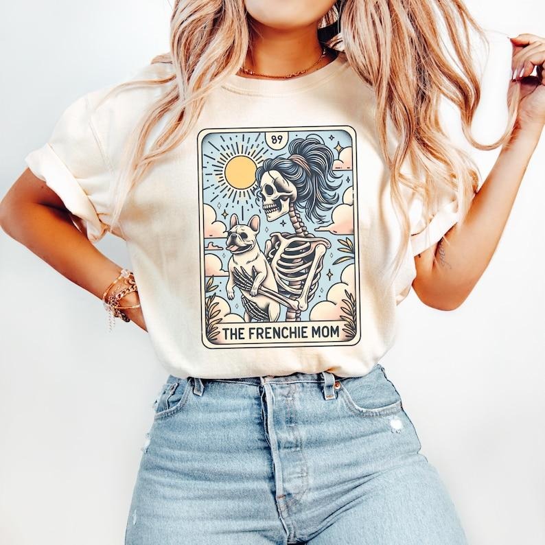 French Bulldog Shirt, Frenchie Dog Mom Tarot Card T-shirt, French Bulldog Skeleton Tee, Fall Halloween Dog Tee Shortsleeve Womenswear Top