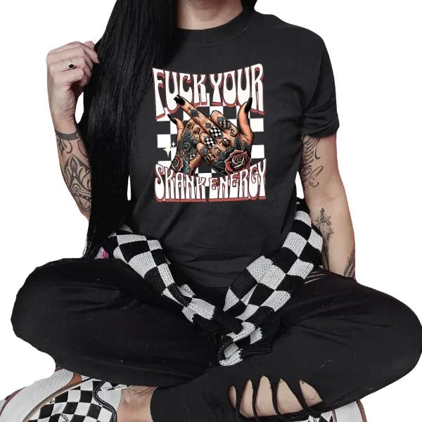 Fu$k Your Skanky Energy Tie Dye or Black T Shirt | Punk, Alt, Grunge, Goth, Skeleton Style, Valentine's Day Gift