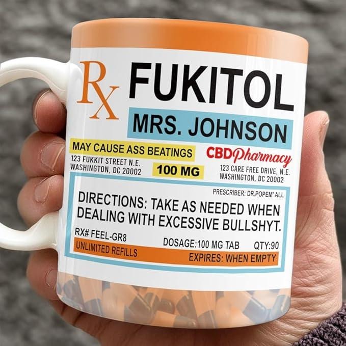 Fukitol Rx Prescription For Recharging Your Mind And Soul, Personalized Prescription Coffee Mug, Birthday Gifts For Women