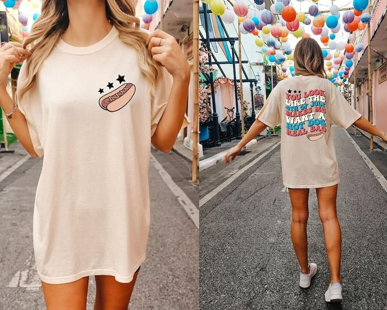 Funny 4th July Shirt 2 side, Hot Dog Lover Shirts, You Look Like The 4th Of July Makes Me Want A Hot Dog Real Bad Shirt, Independence Day T-shirt, sweater and Hoodie