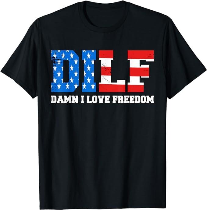 Funny 4th of July Shirts For Men, DILF Damn I Love Freedom Funny Patriotic 4th Of July T-Shirt Menswear Top Casual Cotton Basic Fashion