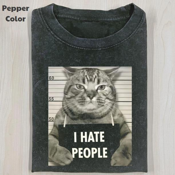 Funny Animal Vintage Graphic Tee, Cat I Hate People T-Shirt, Animal Shirt, Unisex Meme Cringe Funny Shirt, Menswear Womenswear Streetwear Cotton Comfort