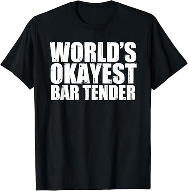 Funny Bar Shirts, World's Okayest T-Shirt Menswear Top | Funny Shirts For Night Out Casual Classic
