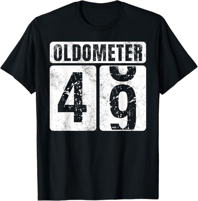 Funny Birthday Shirts, Oldometer 49 Shirt Vintage Funny 49th Birthday Gift Idea T-Shirt - Menswear Top
