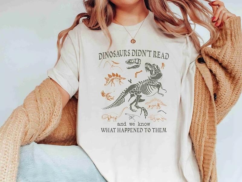 Funny Bookish Tshirt, Dinosaurs Did Not Read Retro Shirt, Reading Shirt, Book Lovers Shirt, Reading Gift, Teacher Life Tee, Librarian Shirt