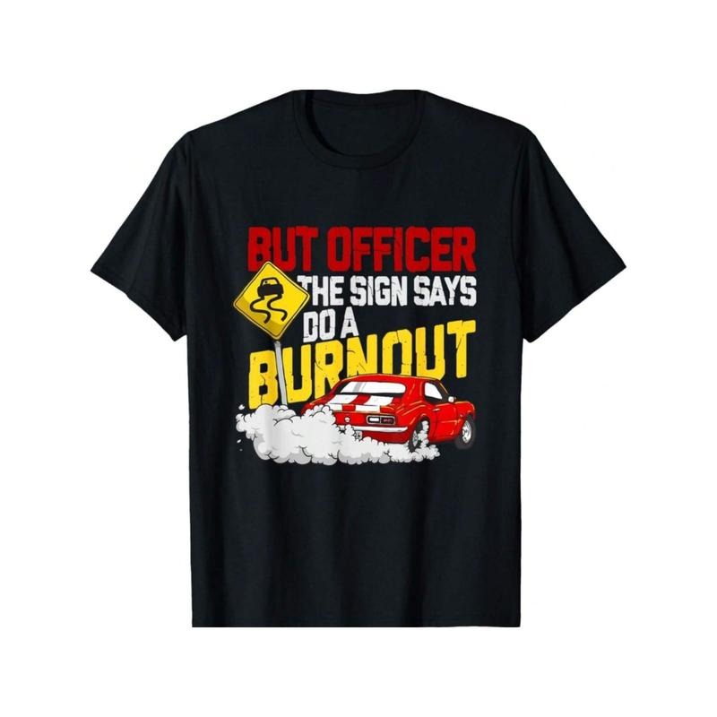 Funny Car Racing Shirt Burnout Drag Racing Muscle Car Lover T-Shirt Made in USA