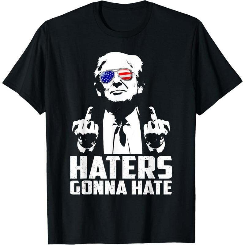 Funny Haters Gonna Hate President Donald Trump Middle Finger T-Shirt made in usa
