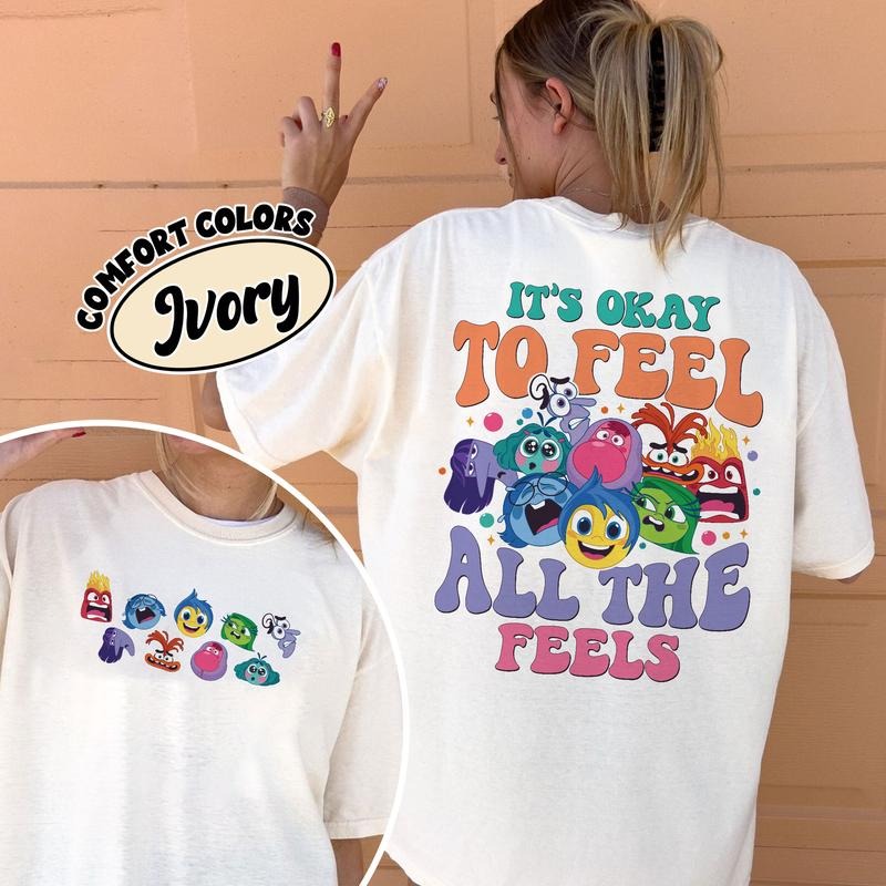 Funny It's Okay To Feel All The Feels Comfort Colors Shirt, Mental Health TShirt