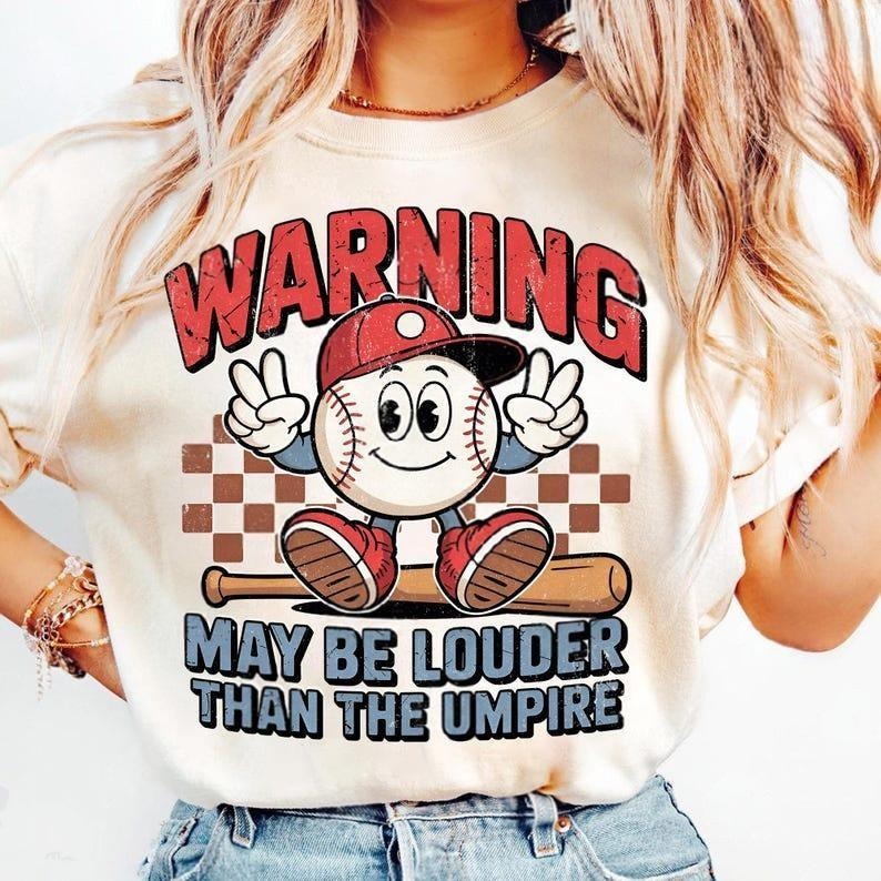 Funny May Be Louder Than The Umpire Tshirt, Game Day Baseball Mama Tee, Baseball Season Shirt
