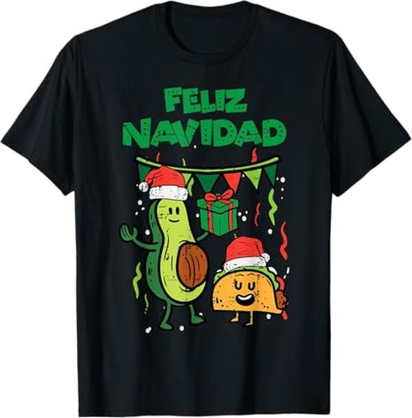 Funny Mexican Christmas Shirt, Christmas Gift, Feliz Navidad Avocado Tacos Mexican Christmas Men Women T-Shirt - Menswear Top