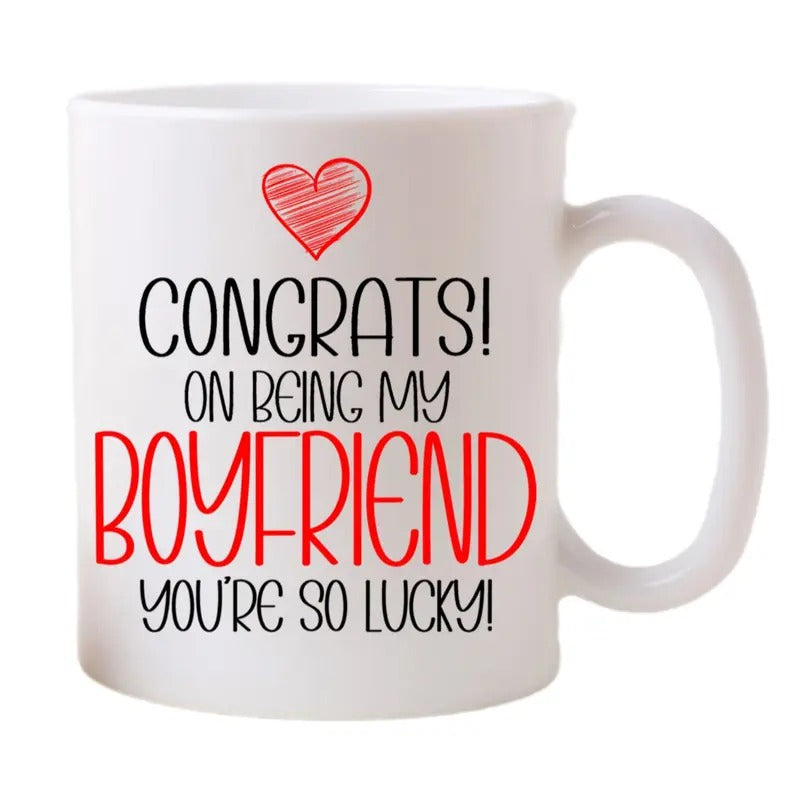 Funny Mug For Boyfriend, Congrats On Being My Boyfriend Mug, Gifts For Boyfriend, Gift For Couple, Valentine's Day Gift, Couple Cup, 11 15oz Ceramic Cup