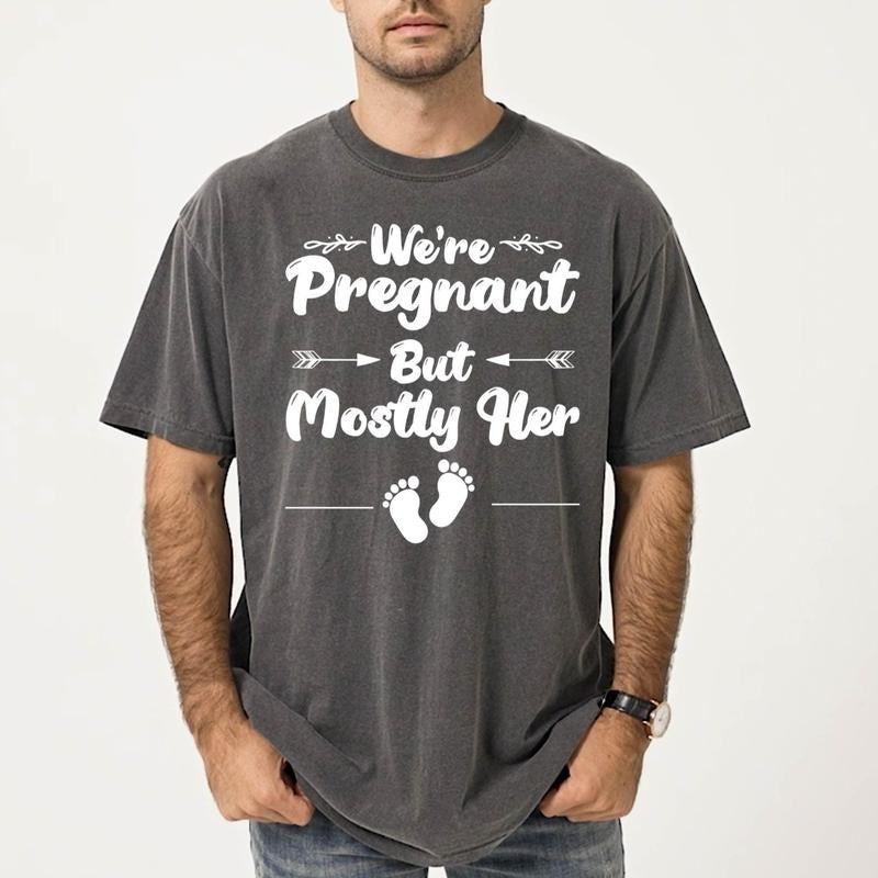 Funny Pregnancy Announcement Shirt,We're Pregnant But Mostly Her, Christmas dad Shirt, ,Soon To Be Dad Shirt,Pregnancy Gift,Expecting