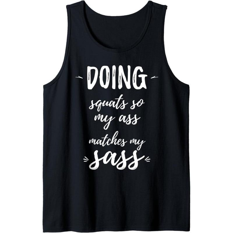 Funny Sassy Snarky Gym Workout Tank Top Gag Gift Saying Idea Tank Top Made in USA