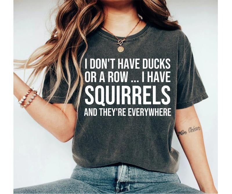 Funny Shirt Shirt With Saying Funny Saying Shirt Sarcasm Quotes Tee Humorous T Shirt Funny Women Shirt Funny Mom Shirt Sarcastic TK43GN