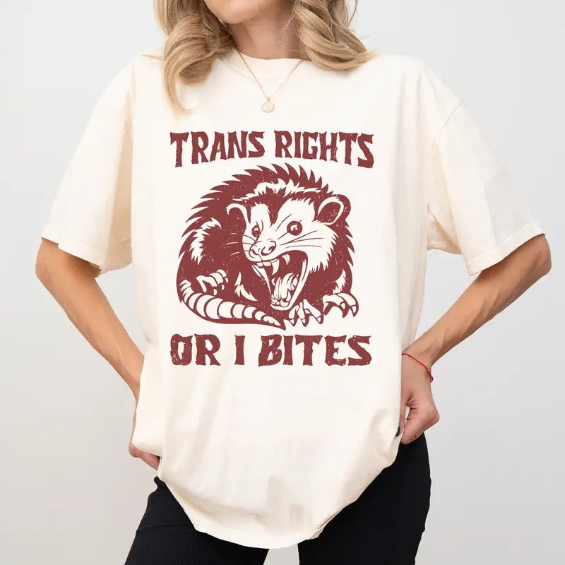 Funny Trans Rights Or I Bites Comfort Colors Shirt, Human Rights T-shirt, Funny Meme Unisex Tee, Funny Opossum Shirt, Trans Rights Unisex Clothing