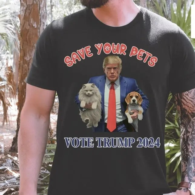 Funny Trump 2024 Shirt Animal Lover Gift Cat Lover Dog Lover Tshirt for Women and Men Republican Shirt Gift for Her or Him Pet Lover Shirt