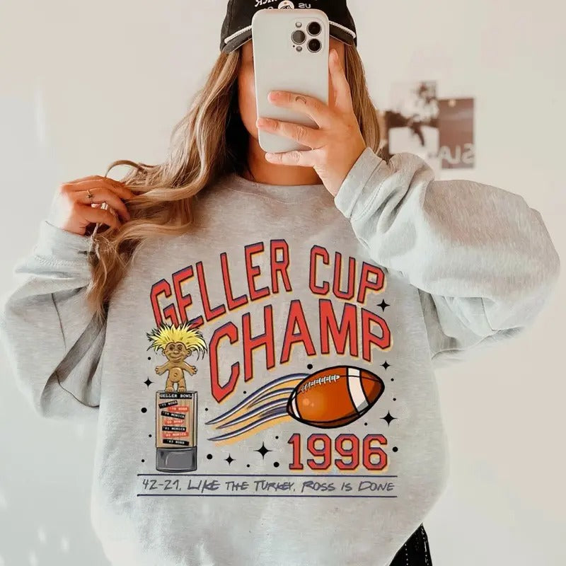 Geller Cup Champ 1996 Sweatshirt, Geller Bowl Friendsgiving Shirt, Friends Sweatshirt, Geller Cup Shirt, Friends Thanksgiving Sweatshirt, Friends Bowl Shirt