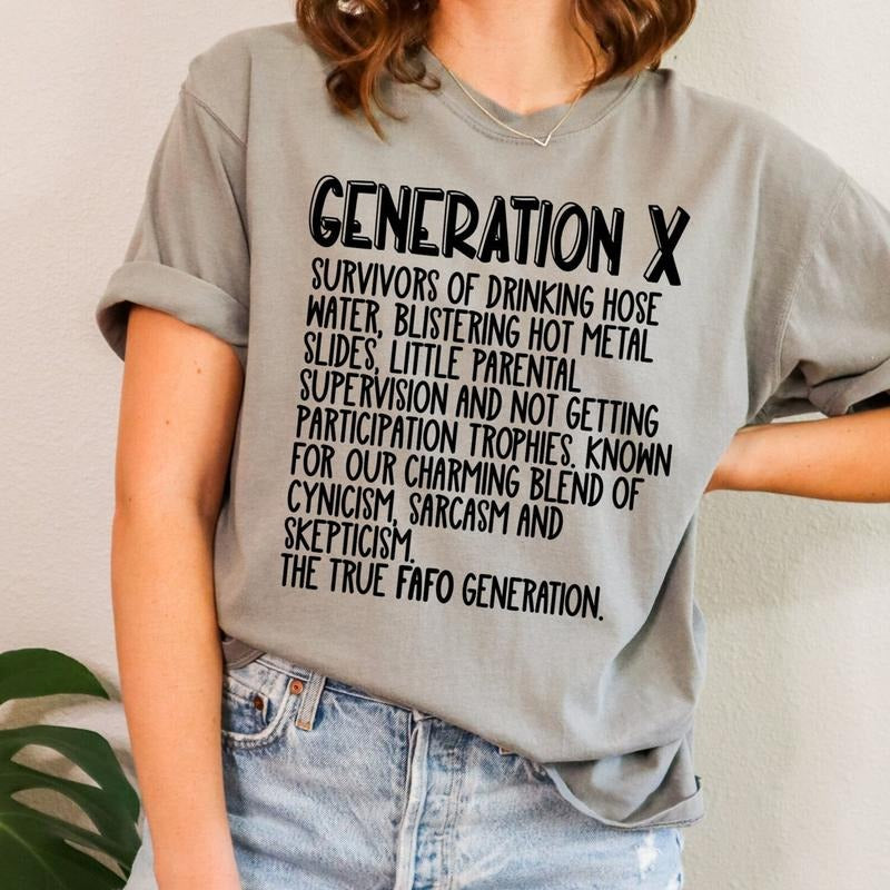 Gen X Raised On Hose Water And Neglect T-Shirt, Funny Women Shirt, Sarcastic Shirt, Funny Quotes Shirt,Vintage Inspired Shirt