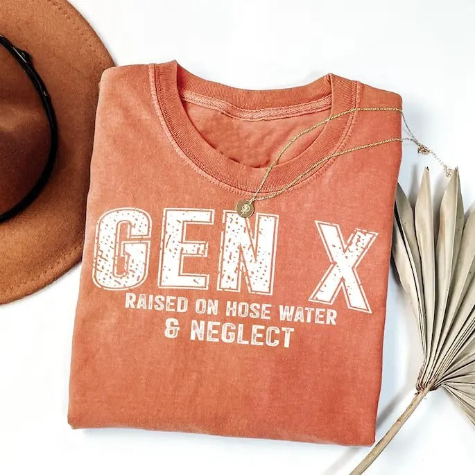 Gen X Sweatshirt, Gen X Raised On Hose Water and Neglect Sweatshirt, 80s Sweatshirt, Generation Sweatshirt, Funny Quotes Sweatshirt, Funny Sarcastic Sweatshirt