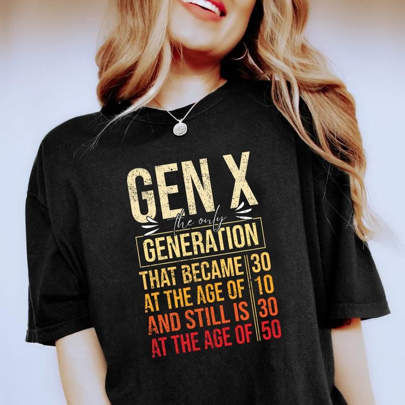 GenX Aged Funny Generation X Shirt , GenX shirt Raised on Hose Water and Neglect Shirt Generation X Hoodie Cotton Top