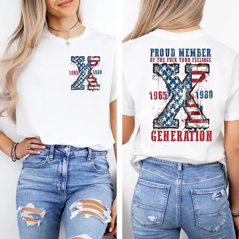 Generation 4th of July Shirt, Proud Member Generation Shirt, American Flag Shirt, Gen-X Sarcastic Shirt, Funny Usa Shirt, Gift for Her