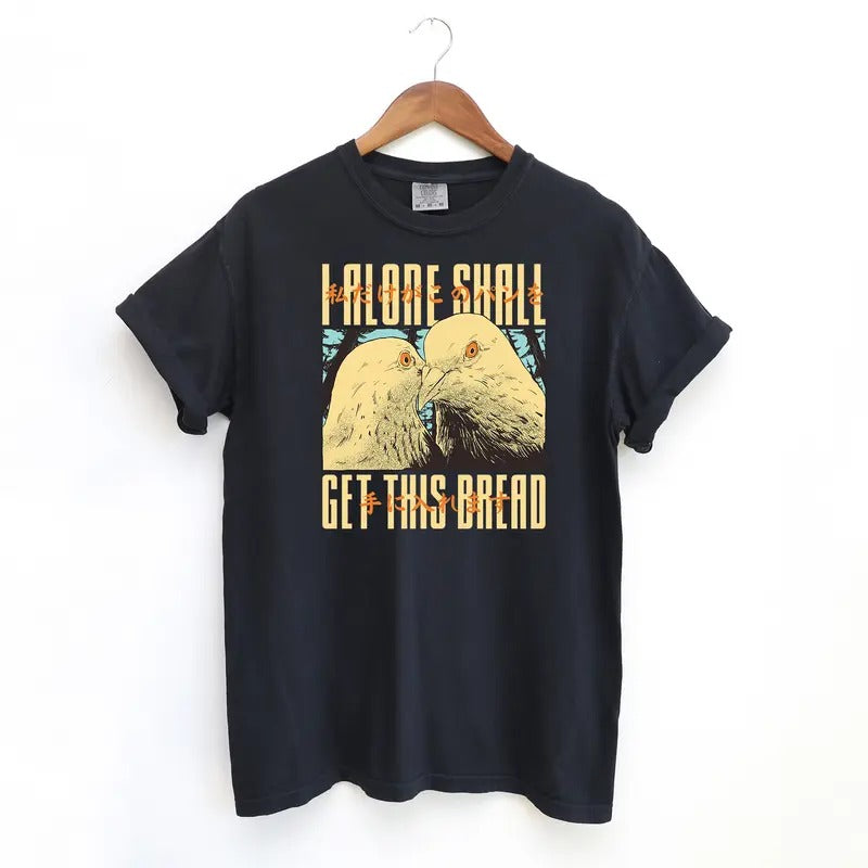 Get This Bread Pigeon T Shirt, Meme Comfort Colors T-Shirt