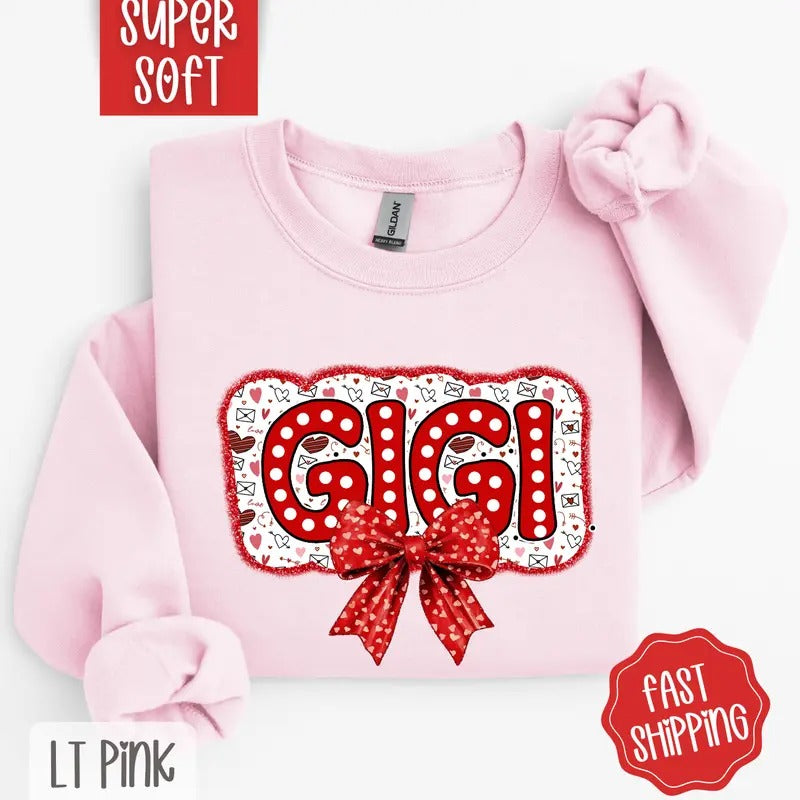 Gigi Valentine Sweatshirt, Valentine's Day Crewneck, Cute Women's Sweater