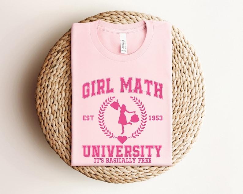 Girl Math University Valentine Sweatshirt Gift For Girlfriend, Valentines Sweatshirt, Girl Power, Gift For Best Friend...