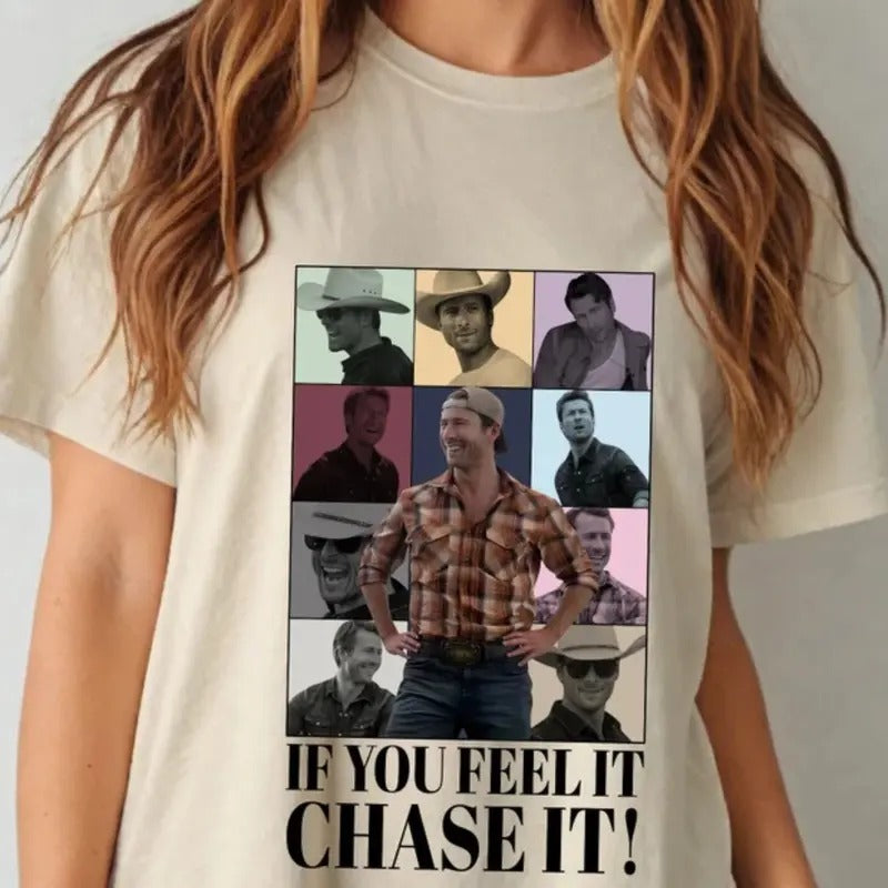 Glen Powell T-Shirt, If you feel it chase it , Tyler Owens Twisters sweatshirt, Vintage Glen Powell Homage Shirt, Twisters Movie Tee