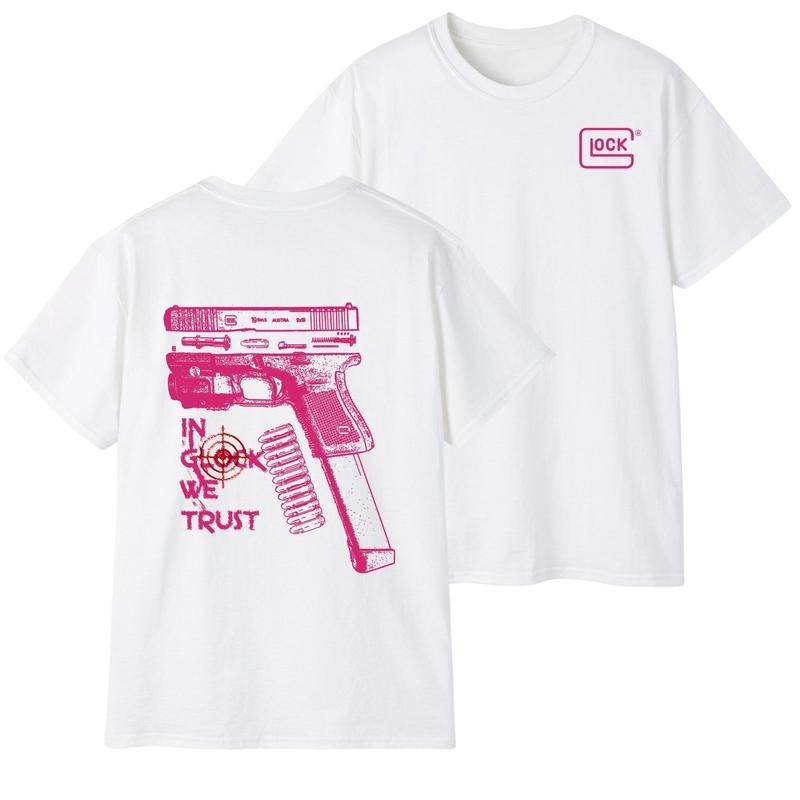 Glock Tshirt IN GLOCK WE TRUST Tshirt Pink Color Double Side T-Shirt Hot Trend for men for women
