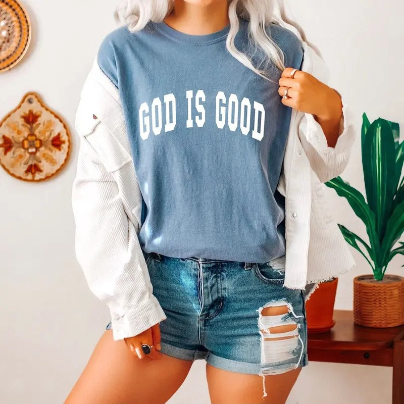 God Is Good T-Shirt, Comfort Color T-shirt, Motivational Christian shirts, Christian Shirts For Women, Christian Apparel, Christian Clothing