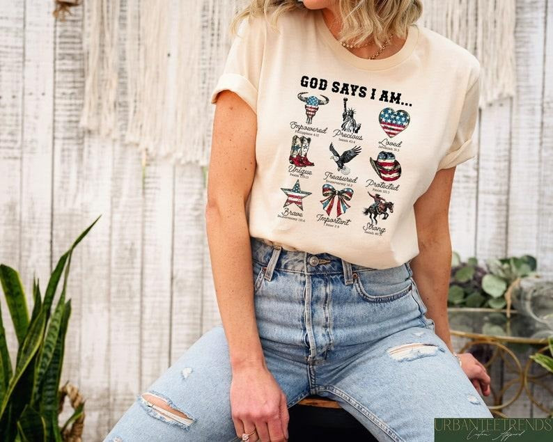 God Says I Am 4th Of July Western Shirt, Western Cowboy USA Shirt, Christian 4th Of July Shirt, Independence Day Tee, God Bless America T-shirt, sweater and Hoodie