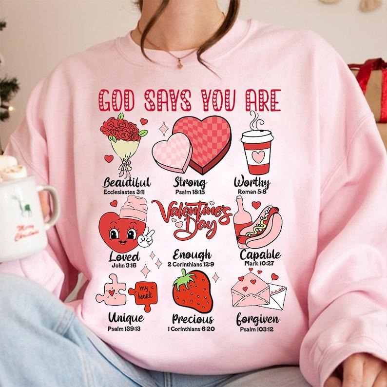 God Says You Are Valentine Shirt, Jesus Valentine Tee, Valentine Doodle Shirt, Christian Valentine Trending, Valentine Bible Verse Shirt, Valentine Alphabet