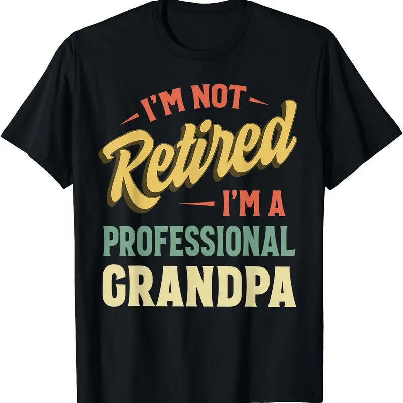 Grandpa Shirts For Men Funny Fathers Day Retired Grandpa T-Shirt