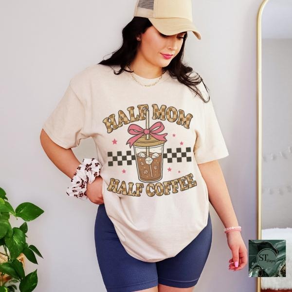Half Mom Half Coffee Graphic T-shirt on Sand Unisex Fit