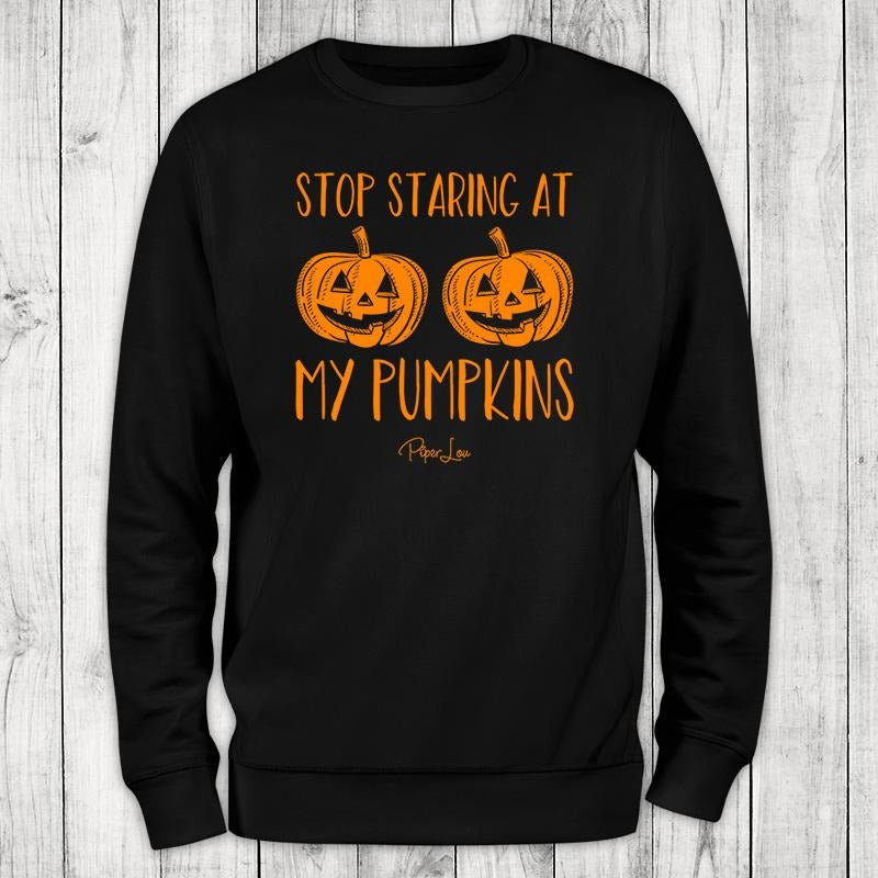 Halloween | Stop Staring At My Pumpkins Sweatshirt, #halloween #fall #holidays #colorprint #cute