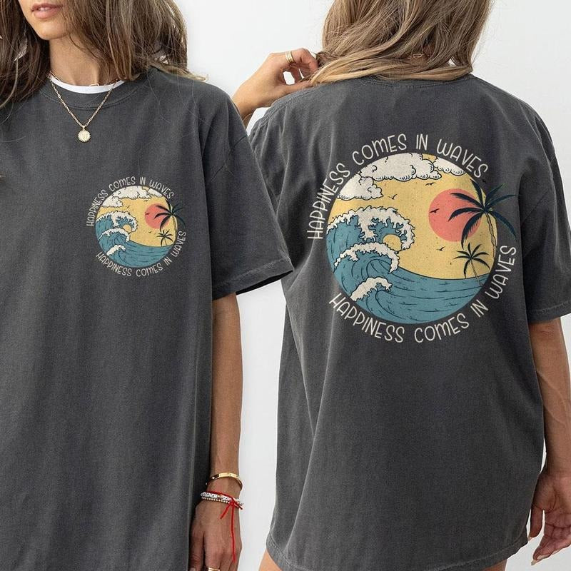 Happiness Comes In Waves Comfort Tees, Summer Vacation Shirt, Palm Tee, Beach Lover Outfit, Positive Motivational T-Shirt, Beach Summer Women Top