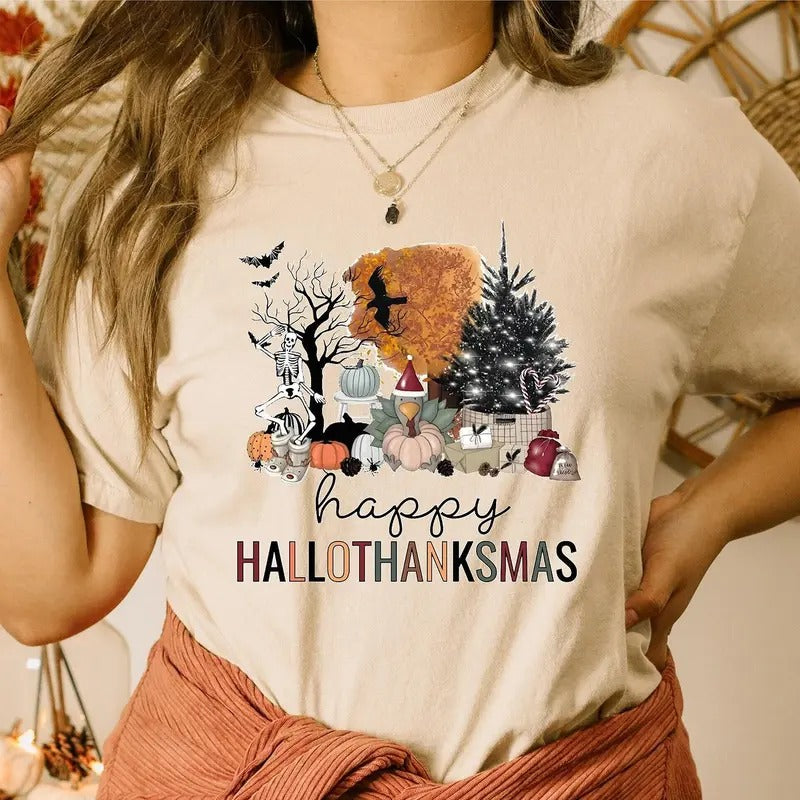 Happy Hallothanksmas Shirt, Happy Halloween Thanksgiving Christmas Shirt, Holiday Season Shirt, Funny Halloween Gift, Fall Shirt, Autumn Teestyle{n002}3