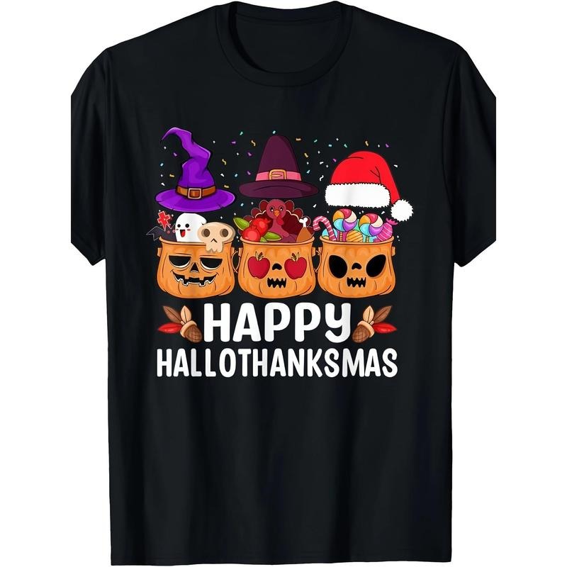 Happy Halloween, happy Thanksgiving, Christmas T-shirt Made in USA