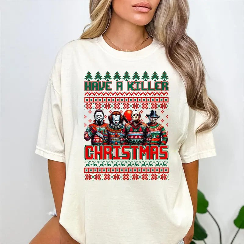 Have A Killer Christmas Shirt, Christmas Movie Killer Shirt, Merry Creepmas Shirt, Christmas Horror Friends T-Shirt