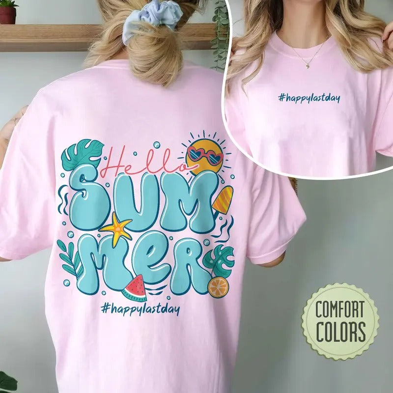 Hello Summer Happy Last Day Of School End Of School Year Goodbye School School's Out For Summer Cotton Sleeve