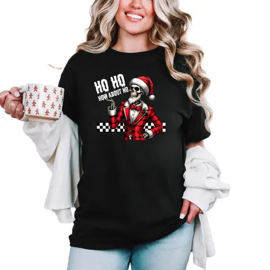 'Ho Ho How About No' Christmas Crewneck Sweatshirt, T Shirt, or Hoodie | Grunge Aesthetic Pullover Retro Vibes | Casual, Comfort, Skulls